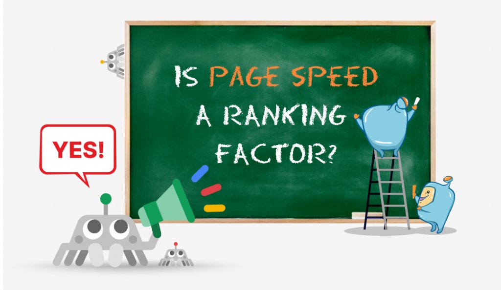 Google has confirmed that page speed is a ranking factor