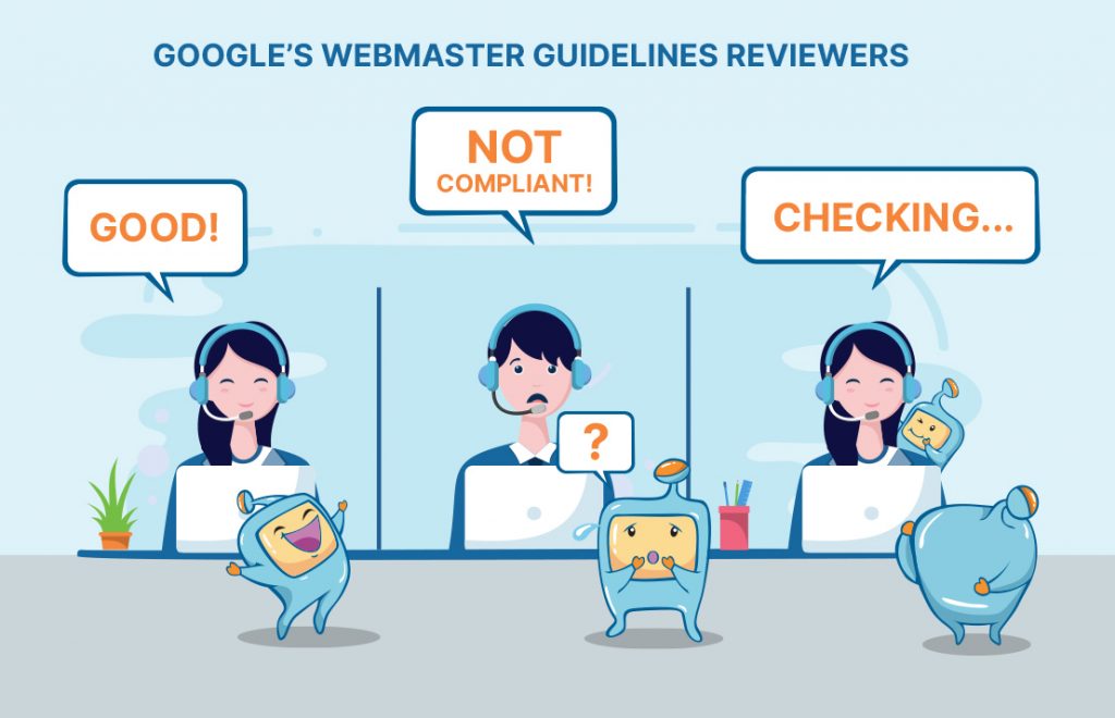 Googles Webmaster Guidelines Reviewers