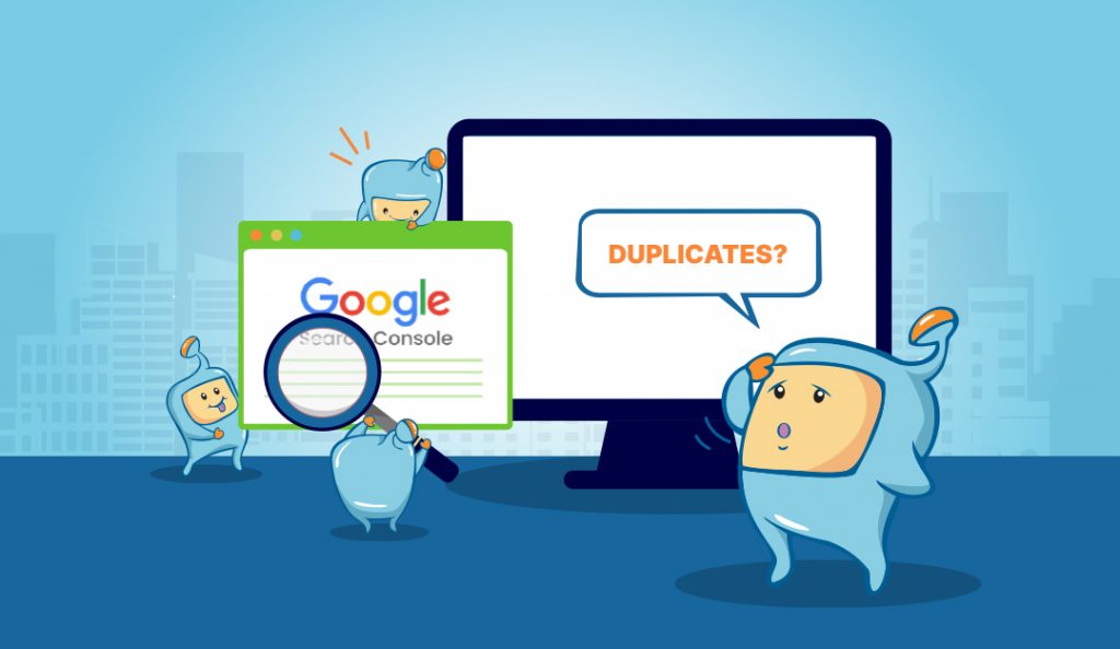 Use Google Search Console To Find Duplicate Content