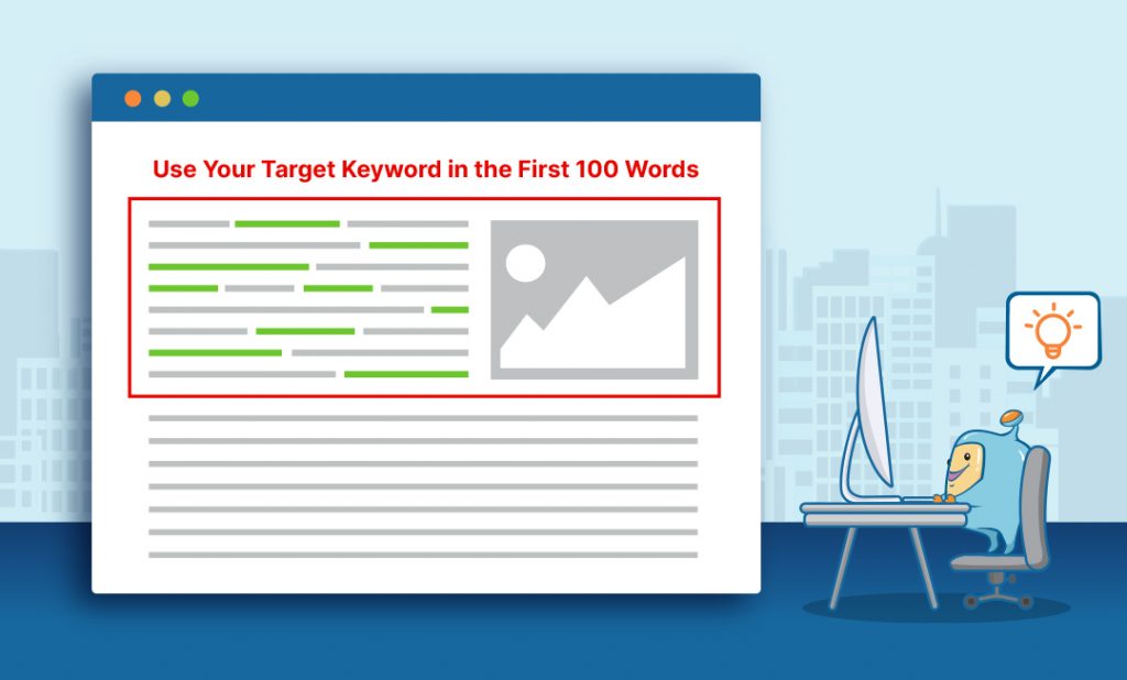 Use Your Target Keyword in the First 100 Words