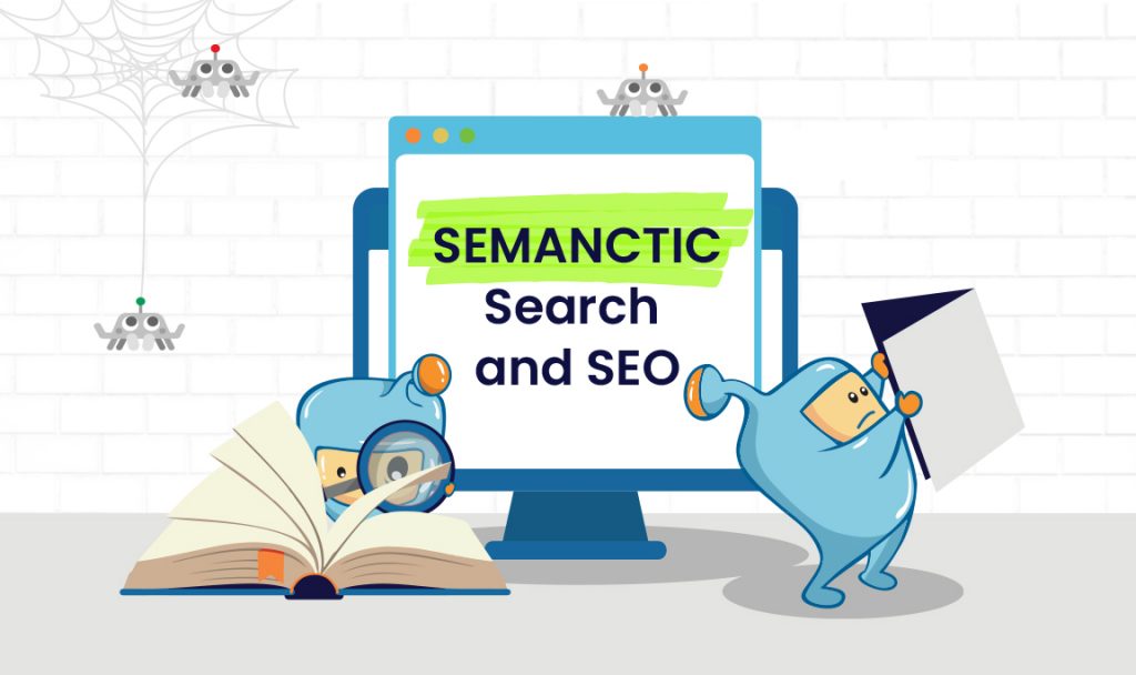 Semantic search and SEO