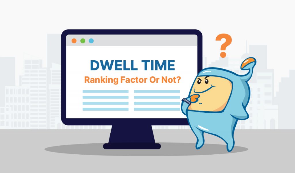 importance of dwell time